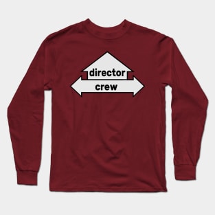 Arrows - Text Art - Director and Crew Long Sleeve T-Shirt